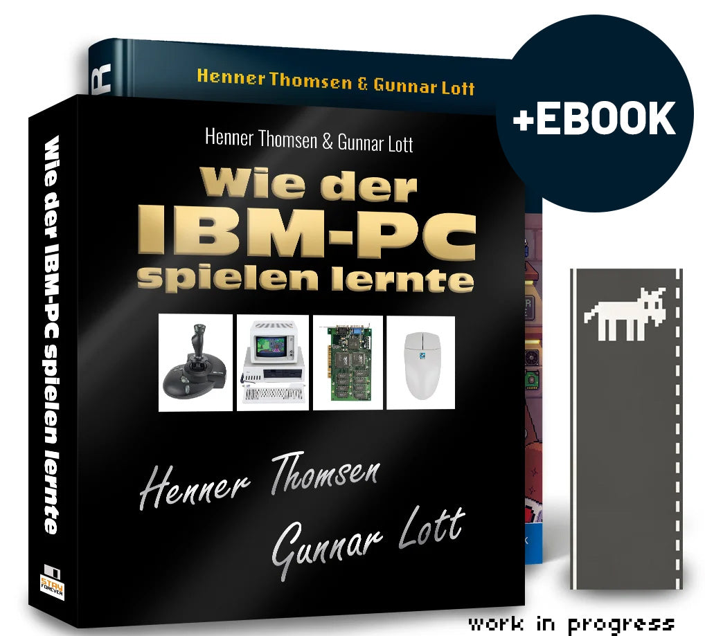 STAY FOREVER – Wie der IBM-PC spielen lernte Fan-Edition: BUCH + EBOOK Bundle + signiertes Cover + Lesezeichen